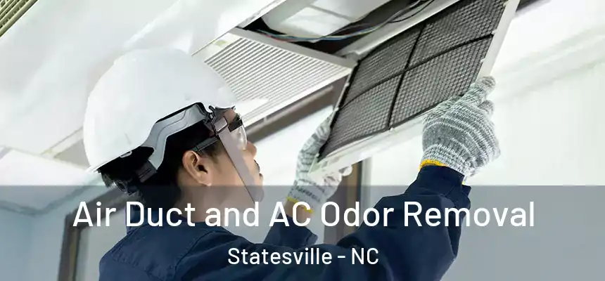  Air Duct and AC Odor Removal Statesville - NC